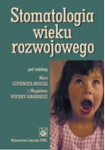 Stomatologia wieku rozwojowego