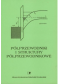 Półprzewodniki i struktury półprzewodnikowe
