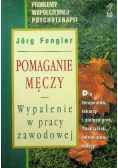 Pomaganie męczy