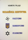 Ukraińska recydywa faszyzmu banderyzmu syjonizmu