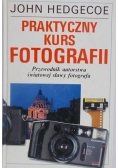 Praktyczny kurs fotografii