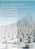 Wpływ transformacji społeczno gospodarczej