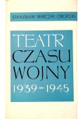 Teatr czasu wojny