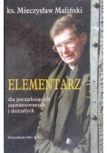 Elementarz dla początkujących zaawansowanych i dojrzałych