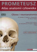 Prometeusz Atlas anatomii człowieka Tom 3 głowa i neuroanatomia