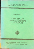 Struktura Ja wartości osobiste i zachowanie