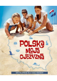 Polska moja ojczyzna