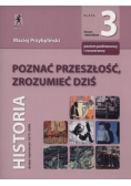 Poznać przeszłość ,zrozumieć dziś 3 Podręcznik Zakres podstawowy i rozszerzony
