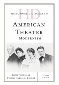 Historical Dictionary of American Theater