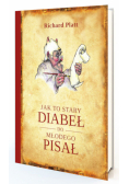 Jak to stary diabeł do młodego pisał