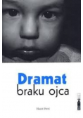 Dramat braku ojca