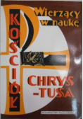 Kościół wierzący w naukę Chrystusa