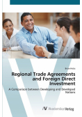 Regional Trade Agreements and Foreign Direct Investment