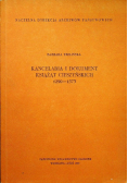 Kancelaria i dokument Książąt Cieszyńskich 1290-1573