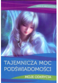 Tajeminicza moc podświadmości