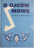 O ojców mowę