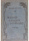 Wielkie Legendy ludzkości 1904 r.