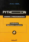Python Zadania z programowania Przykładowe imperatywne rozwiązania