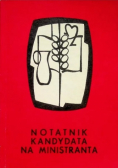 Notatnik kandydata na ministranta