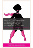 Health Communication and Breast Cancer among Black Women