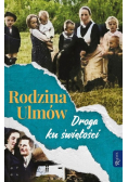 Rodzina Ulmów Droga ku świętości
