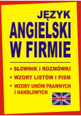 Język angielski w firmie Słownik i rozmówki Wzory listów i pism angielskich