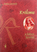 Królowa w kolorze karminu