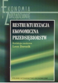 Restrukturyzacja ekonomiczna przedsiębiorstw