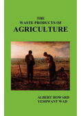 The Waste Products of Agriculture