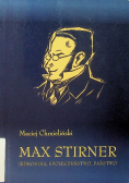 Max Stirner Jednostka społeczeństwo państwo
