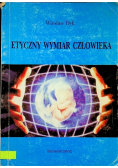Etyczny wymiar człowieka