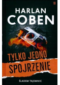 Śladem tajemnic Tom 10 Tylko Jedno Spojrzenie
