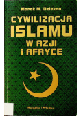 Cywilizacja Islamu w Azji i Afryce
