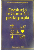 Ewolucja tożsamości pedagogiki