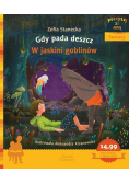 Poczytaj ze mną Gdy pada deszcz W jaskini goblinów