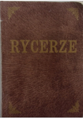 Rycerze i ich dziwne przygody w czasie szwedzkiego potopu