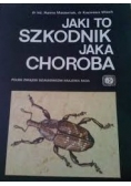 Jaki to szkodnik jaka choroba