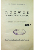 Rozwód a zdrowie narodu 1926 r.