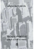 Teoria Parodii Lekcja Sztuki Xx Wieku