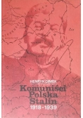 Komuniści Polska Stalin 1918-1939