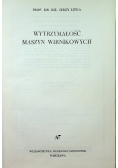 Wytrzymałość maszyn wirnikowych