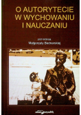O autorytecie w wychowaniu i nauczaniu