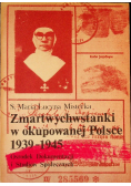 Zmartwychwstanki w okupowanej Polsce 1939 1945