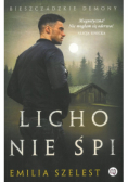 Bieszczadzkie demony Tom 1 Licho nie śpi