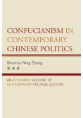 Confucianism in Contemporary Chinese Politics