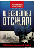 W bezdennej otchłani Wspomnienia dowódców U - Bootów