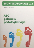 ABC gabinetu podologicznego