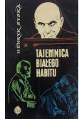 Tajemnica białego habitu