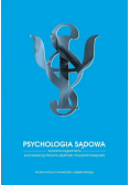 Psychologia sądowa Wybrane zagadnienia