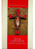 Jezus Chrystus wzór kapłana